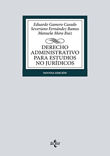 Derecho Administrativo para estudios no jurídicos (Derecho - Biblioteca Universitaria de Editorial Tecnos)
